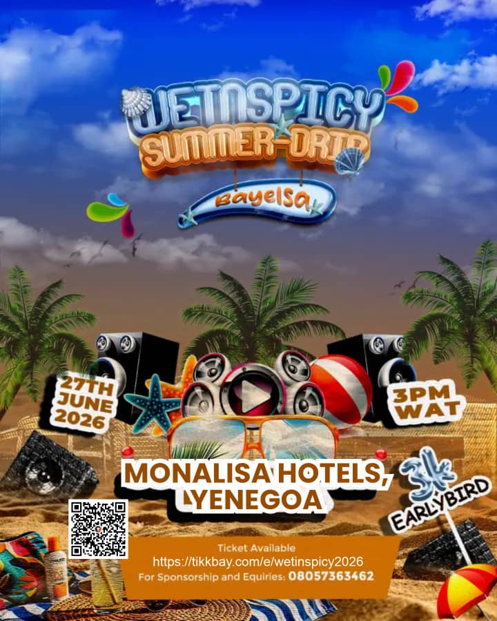 Wetin Spicy Summer Drip – Bayelsa